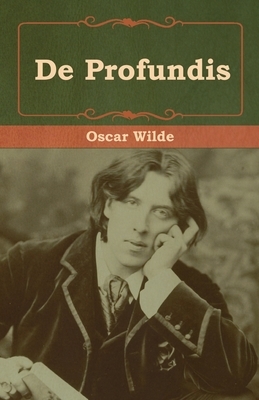 De Profundis by Oscar Wilde