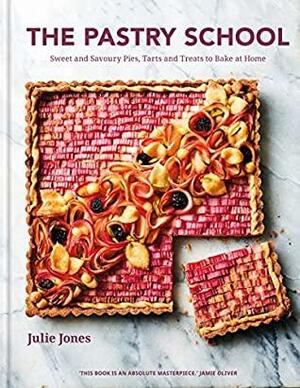 The Pastry School by Julie Jones