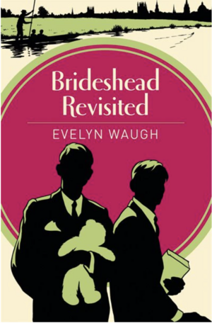 Brideshead Revisited by Evelyn Waugh