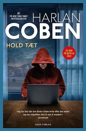 Hold tæt by Harlan Coben