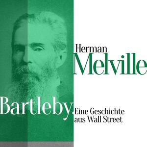 Bartleby. Eine Geschichte aus Wall Street by Herman Melville