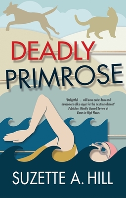 Deadly Primrose by Suzette A. Hill