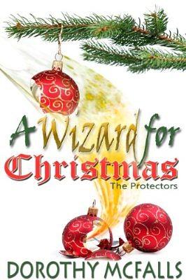 A Wizard for Christmas by Dorothy McFalls