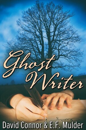 Ghost Writer by E.F. Mulder, David Connor