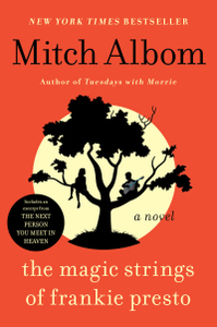 The Magic Strings of Frankie Presto by Mitch Albom