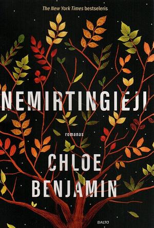 Nemirtingieji by Chloe Benjamin