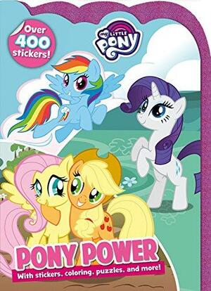 My Little Pony Pony Power by Parragon Books Ltd