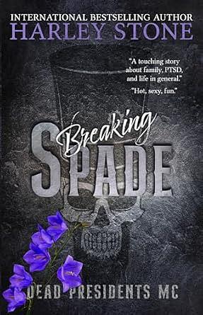 Breaking Spade by Harley Stone