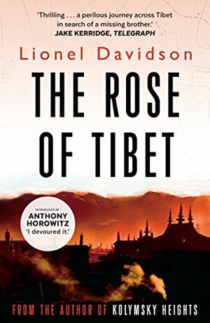 The Rose of Tibet by Lionel Davidson