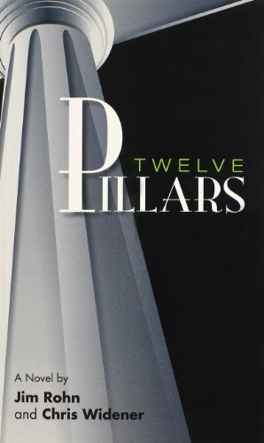 Twelve Pillars by Jim Rohn