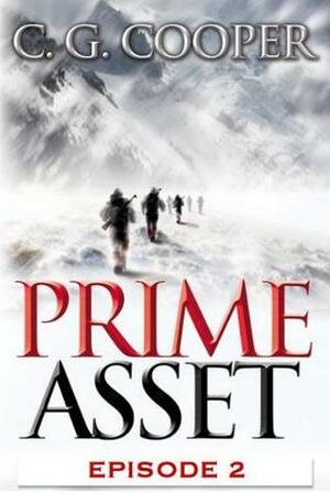 Prime Asset: Episode 2 by C.G. Cooper