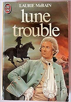 Lune trouble by Laurie McBain