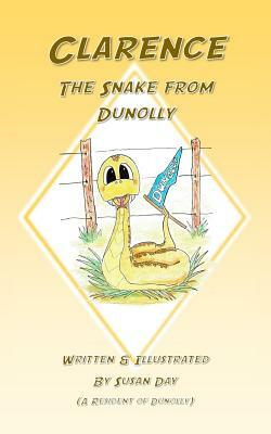 Clarence. The Snake from Dunolly by Susan Day
