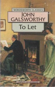 To Let by John Galsworthy