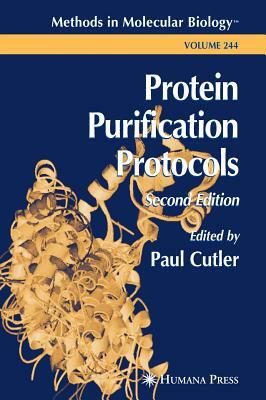 Protein Purification Protocols by 