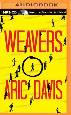 Weavers by Aric Davis