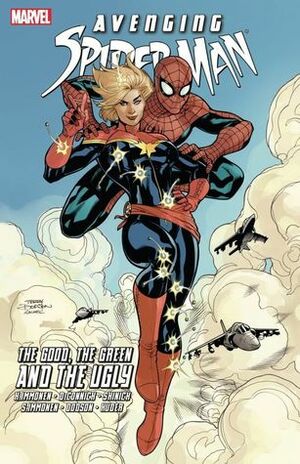 Avenging Spider-Man: The Good, the Green and the Ugly by Kelly Sue DeConnick