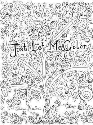 Just Let Me Color by Samantha Hutto, Rebecca Harrison