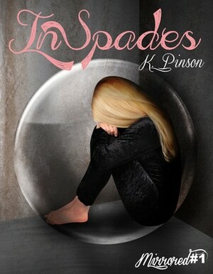 In Spades by K. Pinson