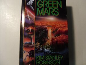 Green Mars by Kim Stanley Robinson