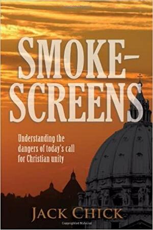 Smokescreens by Jack T. Chick