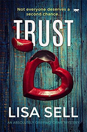 Trust by Lisa Sell