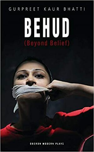 Behud by Gurpreet Kaur Bhatti