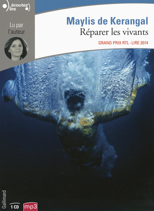 Réparer les vivants by Maylis de Kerangal