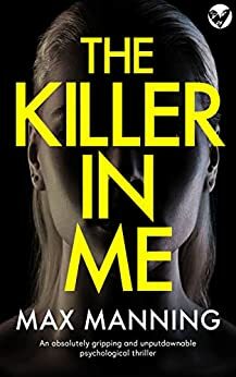The Killer In Me by Max Manning