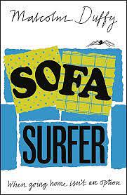 Sofa Surfer by Malcolm Duffy