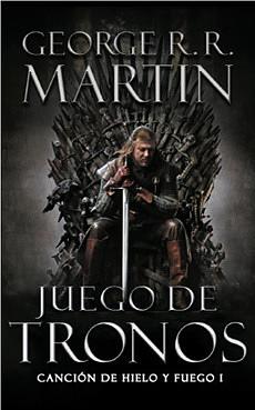 Juego de Tronos by George R.R. Martin