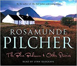 The Blue Bedroom & other stories by Rosamunde Pilcher