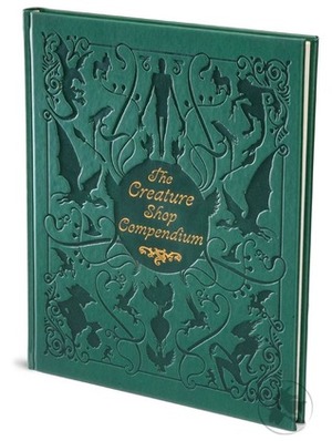 The Creature Shop Compendium: Flora and Fauna from the Harry Potter Films by Jody Revenson, Moira Squier