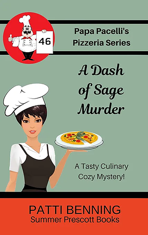 A Dash of Sage Murder by Patti Benning