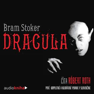 Dracula by Bram Stoker