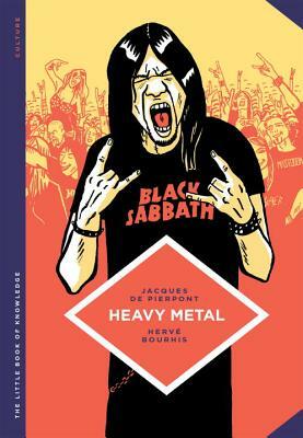 The Little Book of Knowledge: Heavy Metal by Jacques de Pierpont
