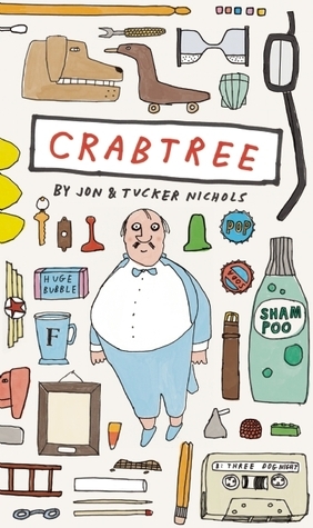Crabtree by Jon Nichols, Tucker Nichols