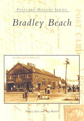 Bradley Beach by Shirley Ayres, Troy Bianchi