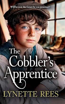 The Cobbler's Apprentice  by Lynette Rees