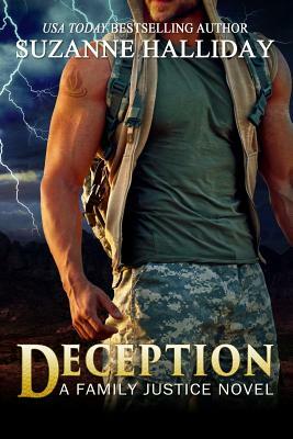 Deception: A Family Justice Novel by Suzanne Halliday