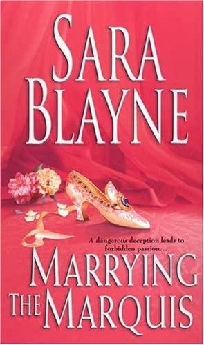 Marrying The Marquis by Sara Blayne