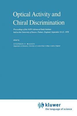 Optical Activity and Chiral Discrimination by 