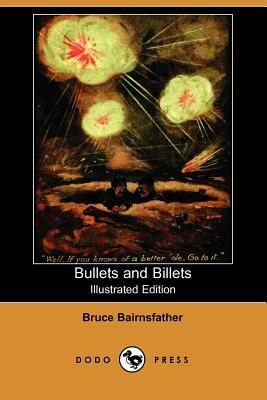 Bullets & Billets by Bruce Bairnsfather