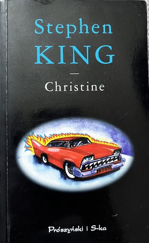 Christine by Stephen King