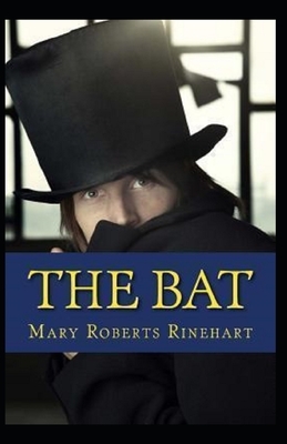 The Bat Illustrated by Mary Roberts Rinehart