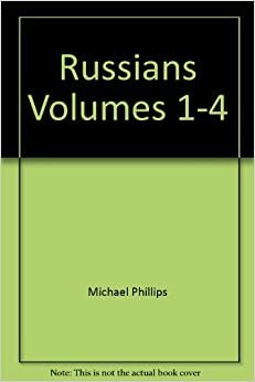 The Russians, Vol. 1-4 (The Russians #1-4) by Judith Pella, Michael R. Phillips