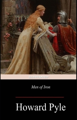 Men of Iron Illustrated by Howard Pyle