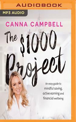 The $1000 Project by Canna Campbell