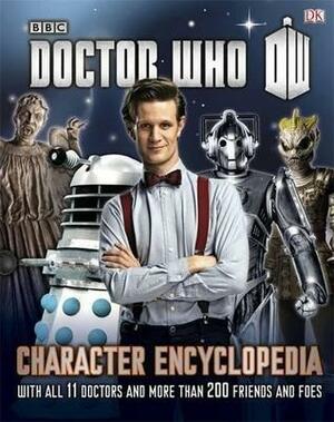 Doctor Who Character Encyclopedia by Jason Loborik, Annabel Gibson, Morey Laing