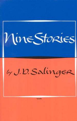 Nine Stories by J.D. Salinger